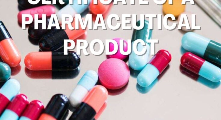 Certificate Of A Pharmaceutical Product